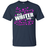It’s A Writer Thing!  T-Shirt