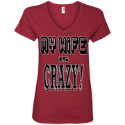 My Wife is Crazy! Funny Husband Ladies’ V-Neck T-Shirt