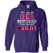 You Call Him Hero I Call Him Mine Proud Fire Fighter Wife Hoodie