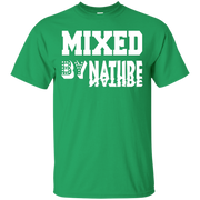 Mixed By Nature T-Shirt
