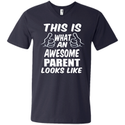This is What an Awesome Parent looks Like Men’s V-Neck T-Shirt
