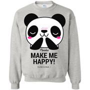 Pandas Make Me Happy, You Not so Much Sweatshirt