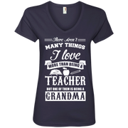 I Love Being a Grandma more Than Being a Teacher Ladies’ V-Neck T-Shirt