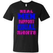 Real Men Support Equal Rights Men’s V-Neck T-Shirt