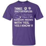 Things Crazy Cat People Do T-Shirt