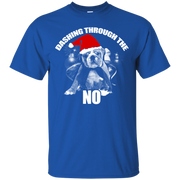 Dashing Through the NO! Christmas T-Shirt