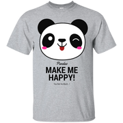 Pandas Make Me happy, You Not so Much T-Shirt