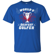 Worlds Okayest Golfer T-Shirt