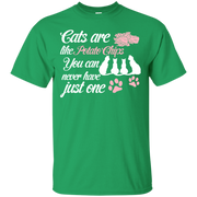 Cats are like Potato Chips, You Can never have just one T-Shirt