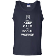 I Can’t Keep Calm, I’m a Social Worker Tank Top