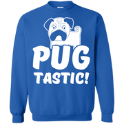 Pug Tastic! Sweatshirt