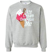 Ice Cream Completes Me! Sweatshirt