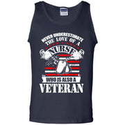Never Underestimate The Love of a Nurse, who is a Veteran Tank Top
