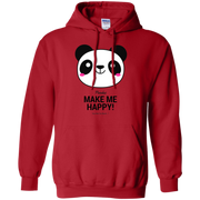 Pandas Make Me happy, You Not so Much Hoodie