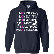 Mothers are Amazing, Lovely & Beautiful Hoodie