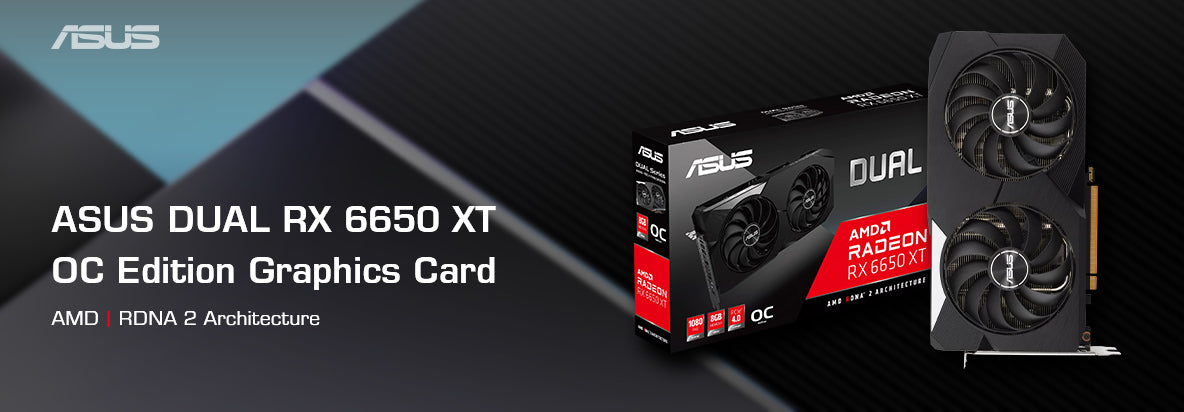 ASUS Radeon RX 6650 XT Dual OC Graphics Card DUAL-RX6650XT-O8G