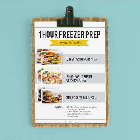 1 Hour Freezer Prep: Session 15 – Thriving Home