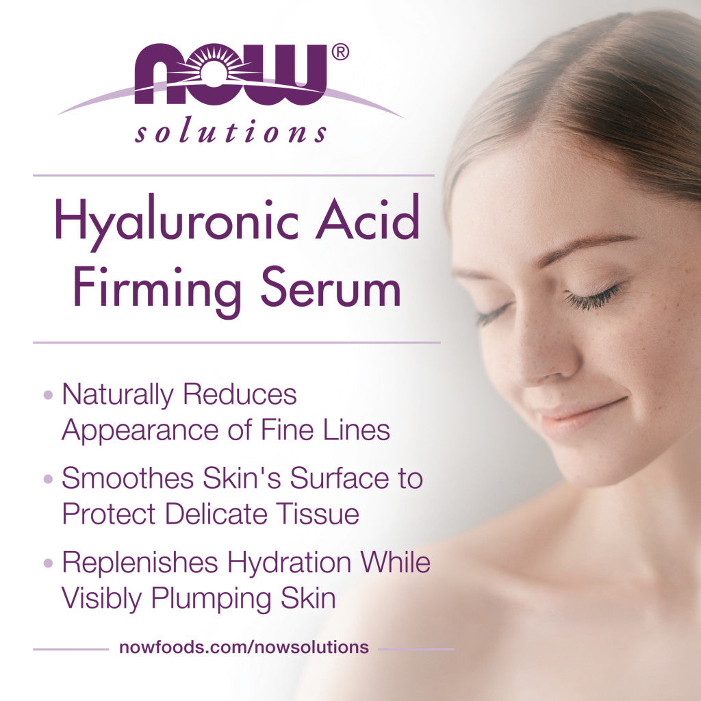 now foods hyaluronic firming serum 30ml 5