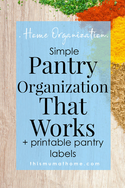 Simple Pantry Organization That Works - chalkboard pantry labels This Mum At Home printables #pantry #organization #pantrylabels #printable