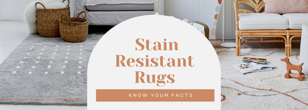 Stain resistant, stain invincible rugs know your facts blog image