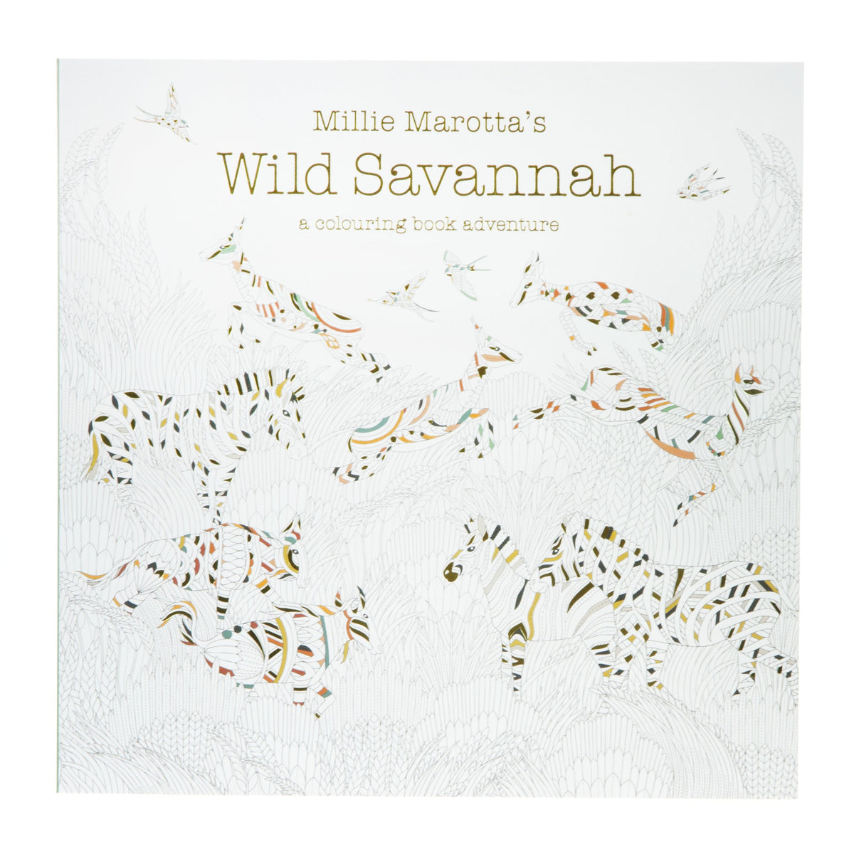 Millie Marotta's Wild Savannah Colouring Book — Fred Aldous