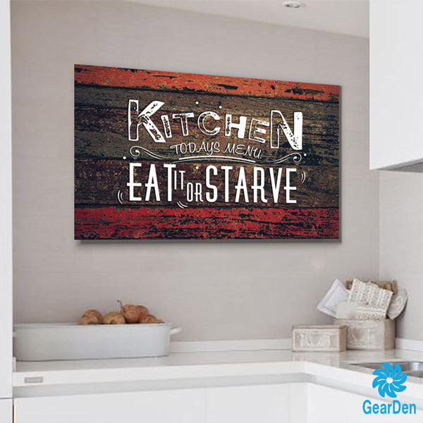 Kitchen Canvas Wall Art Quote Kitchen Today S Menu Eat Or Starve Gearden