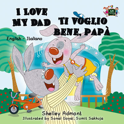 I Love My Dad English Italian Bilingual Children's Book ...