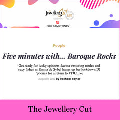 The Jewellery Cut Five Minutes With Baroque Rocks