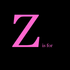 Z is for