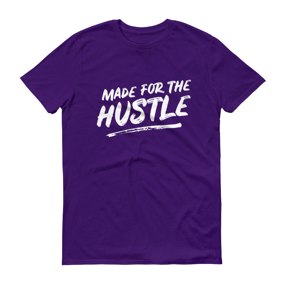 Made For The Hustle T-Shirt – Spendefy Store