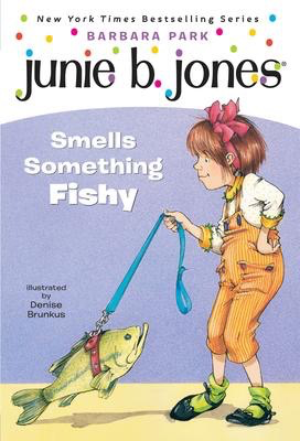 Junie B. Jones #12: Smells Something Fishy