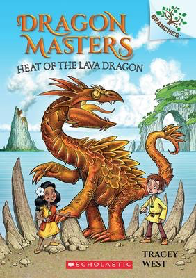 Dragon Masters #18:Heat of the Lava Dragon