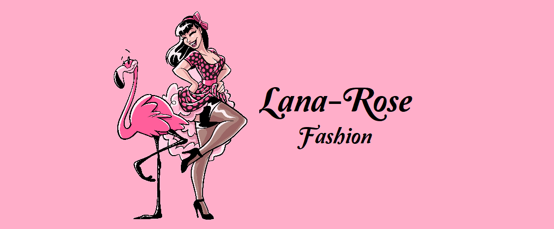 Lana-Rose Fashion