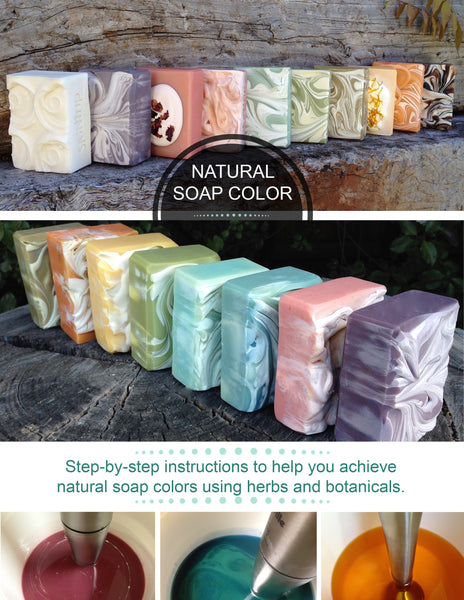 Color Soap Naturally – Herbal Coloring Chart Included - Simple