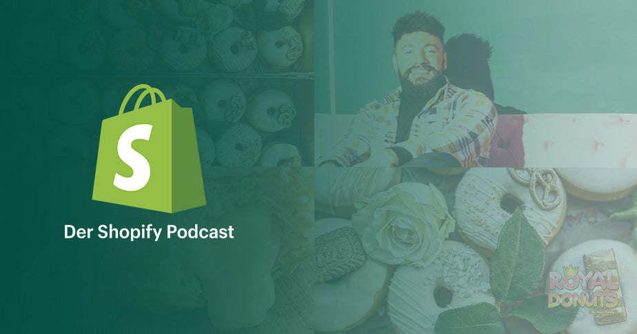 Royal Donuts Shopify Podcast
