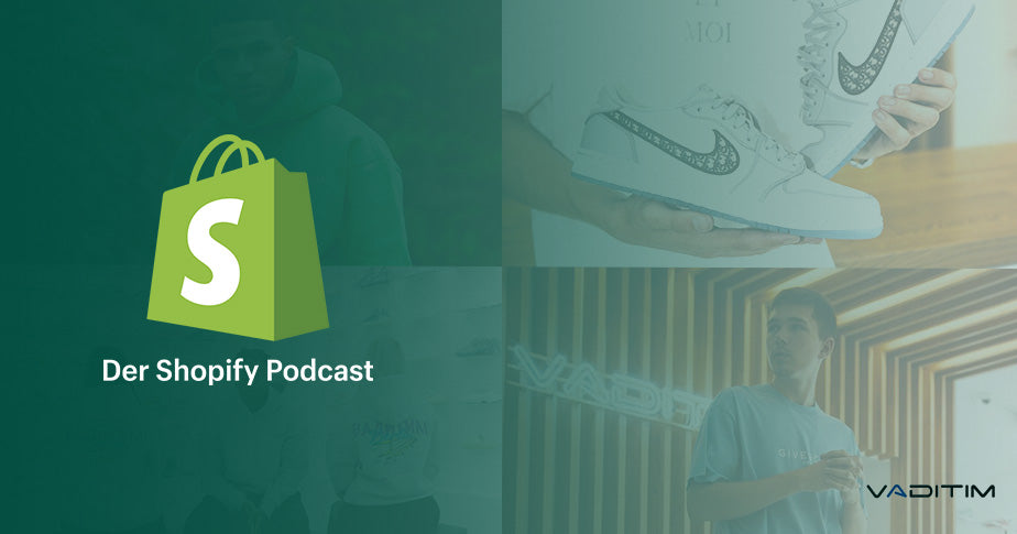 VADITIM Shopify Podcast