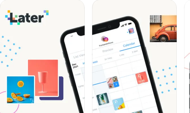 Darstellung eines Screenshots aus dem Apple App Store der Instagram-App Later. Auf zwei Bildern sind der App-Name sowie rund um ein Handybildschirm kleine Bilder eines Glases, zerteilten Orangen und dem Heck eines VW Käfers und hellblaue Pünktchen zu sehen.zu sehen. Der Handybildschirm zeigt eine Kalenderansicht in der kleine Miniaturansichten von Instagram-Posts zu sehen sind, die vorher geplant wurden.