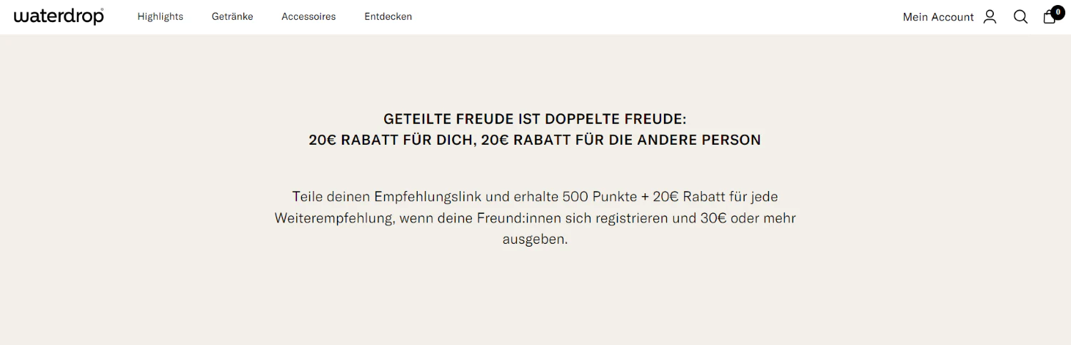 Der Screenshot zeigt das Empfehlungsprogramm des Unternehmens waterdrop.