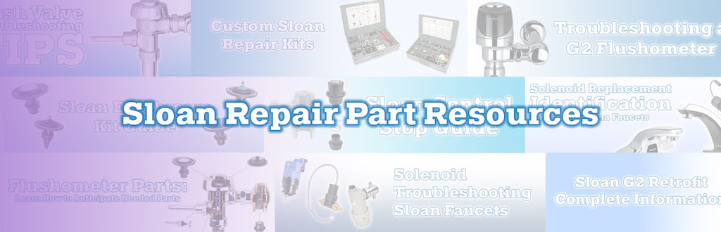 Sloan Repair Part Resources
