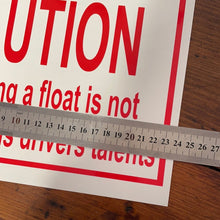 In Stock Float Decal - CAUTION Reversing a float is not…