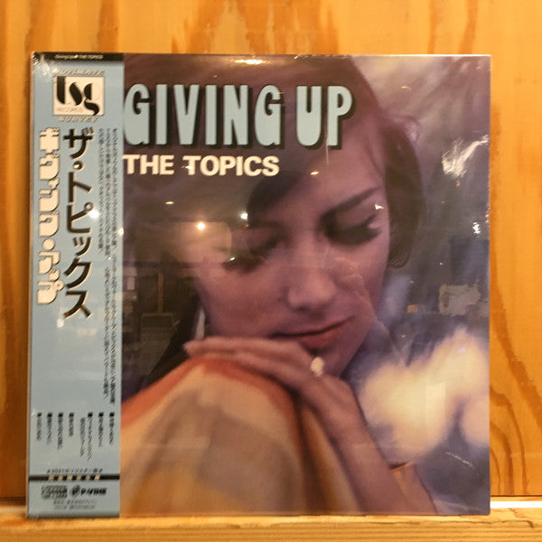 The Topics | Giving Up (New)
