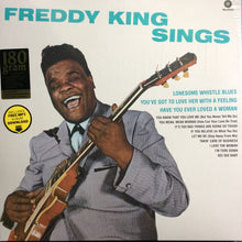 Load image into Gallery viewer, Freddie King | Freddy King Sings (New)
