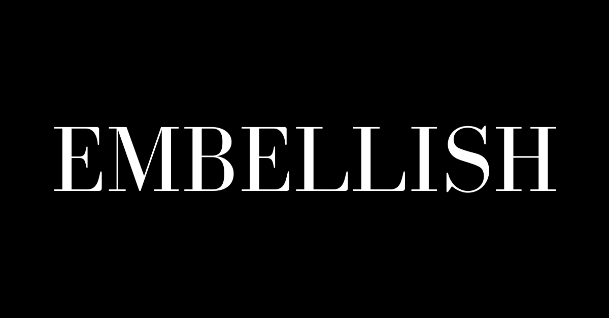 Embellish Everyday Fashion & Homewares Embellish Home + Resort