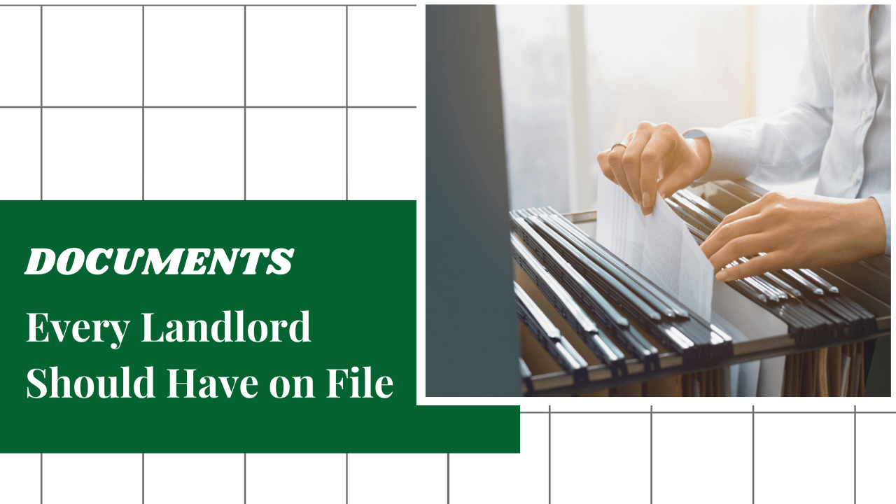 Documents Every San Diego Landlord Should Have on File - Article Banner