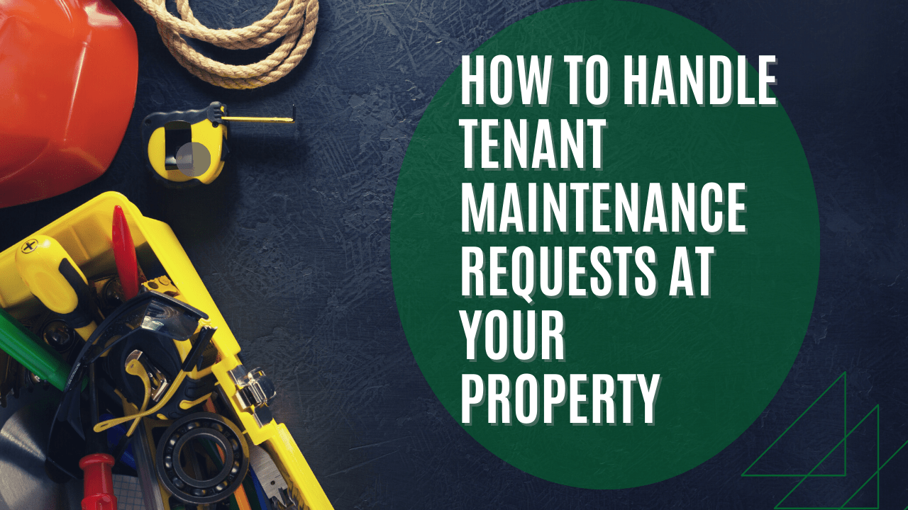 How to Handle Tenant Maintenance Requests at Your San Diego Property - Article Banner