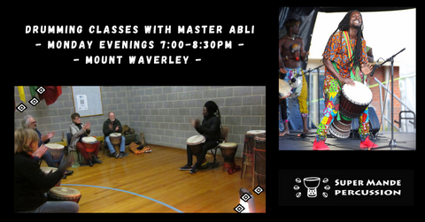 Djembe drumming classes with Master Abli on Monday evenings in Mount Waverley