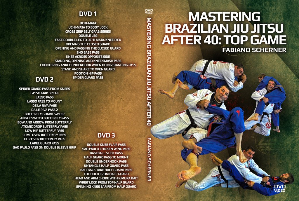 Mastering Brazilian Jiu Jitsu After 40: Top Game By Fabiano Scherner