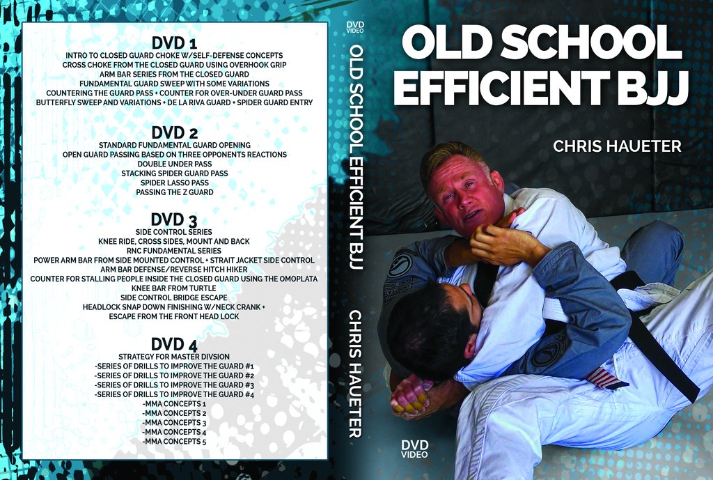 Old School Efficient BJJ By Chris Haueter