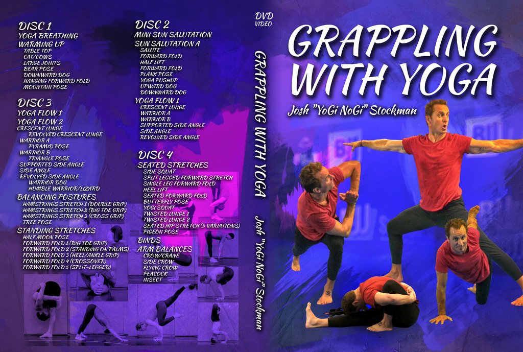 Grappling With Yoga By Josh Stockman