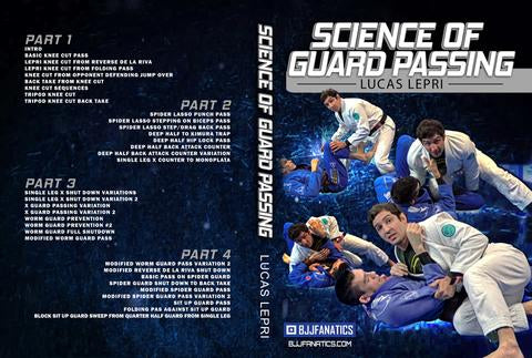 The Science Of Guard Passing By Lucas Lepri